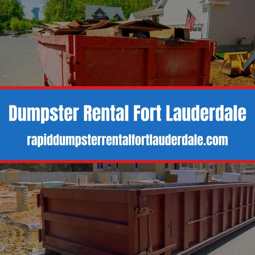 Dumpster Rental Fort Lauderdale